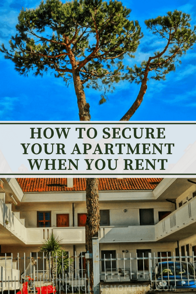 How to Secure Your Apartment When You Rent 1 How to Secure Your Apartment When You Rent 1