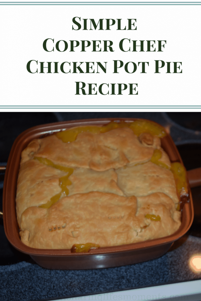 Simple Copper Chef Chicken Pot Pie Recipe fit for a king without breaking the bank. Get your copy of this recipe and find out about the Copper Chef pan too.