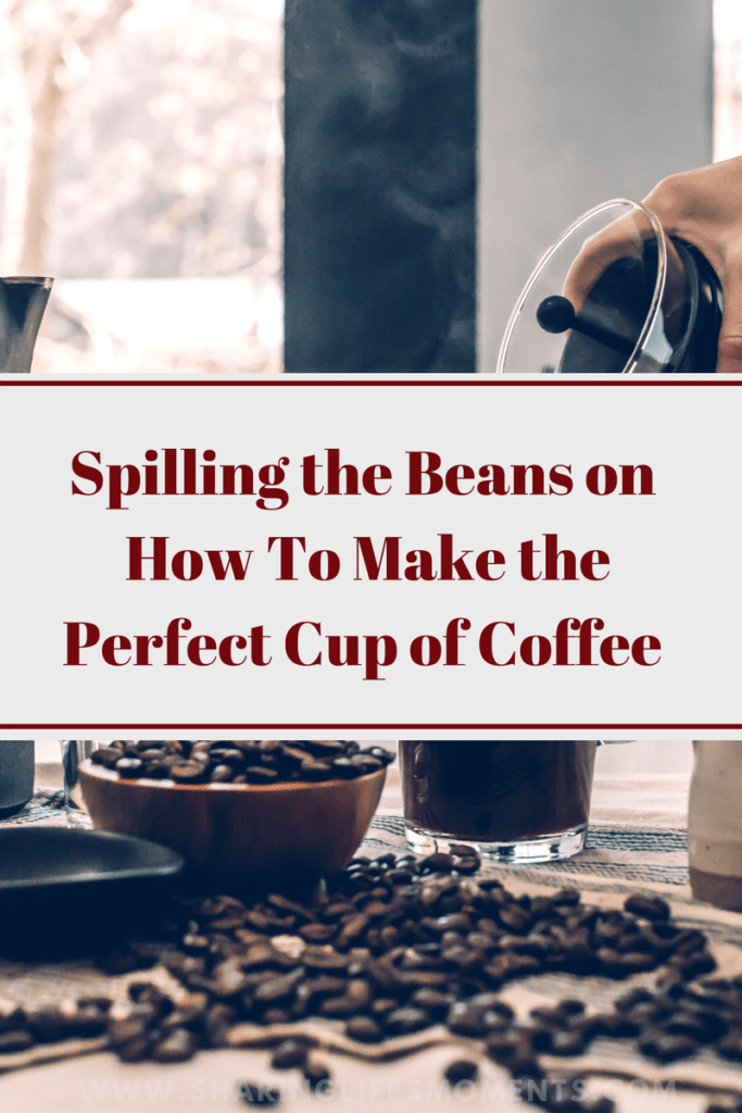Spilling the Beans on How To Make the Perfect Cup of Coffee 1 There are so many factors that go into making the perfect cup of coffee. Here are some quality tips to help you do that. What would you add to this list?