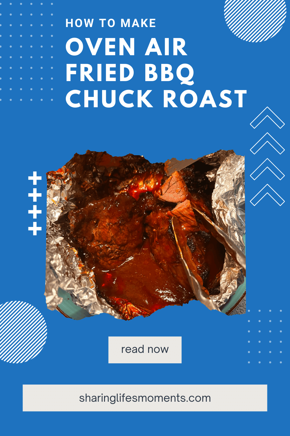 This Oven Air Fried BBQ Chuck Roast is sure to be a huge hit in your family. It has a delicious flavor, moist, and tender. It doesn't take all day to cook it. #recipe #sharinglifesmoments #familymeals #airfryer