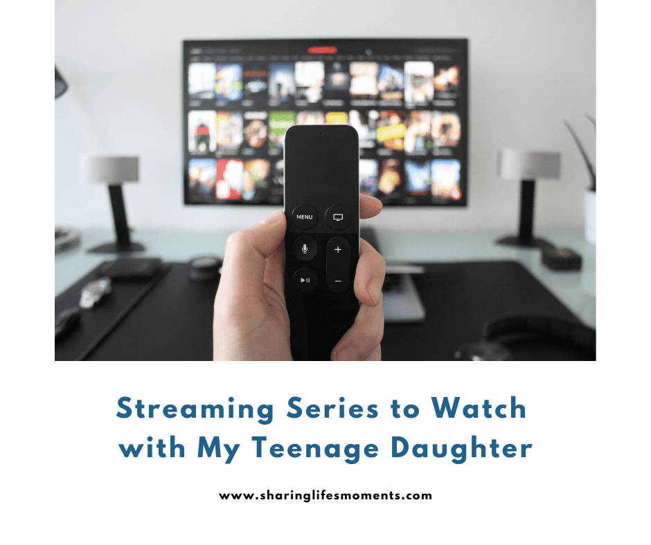 Finding streaming series to watch with my teenage daughter was a bit more challenging than expected. Here is a list of shows to consider. #parentingtips #NowWatching #TV #sharinglifesmoments