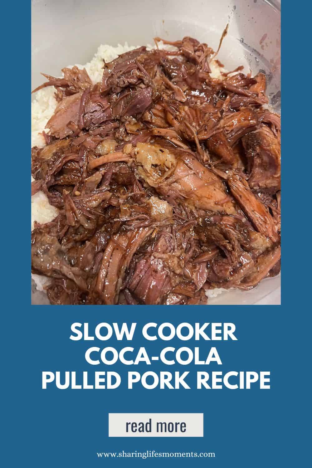 Slow Cooker Coca-Cola Pulled Pork 5 Check out this easy to make best slow cooker pulled pork recipe for sharing unforgettable moments with family and friends. #SlowCookerRecipe #EasyMealIdeas #SharingLifesMoments