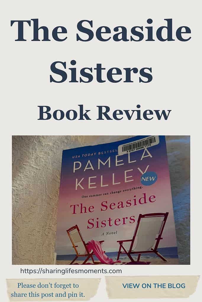 The Seaside Sisters by Pamela Kelley Book Review 1 The Seaside Sisters by Pamela Kelley Book Review 1