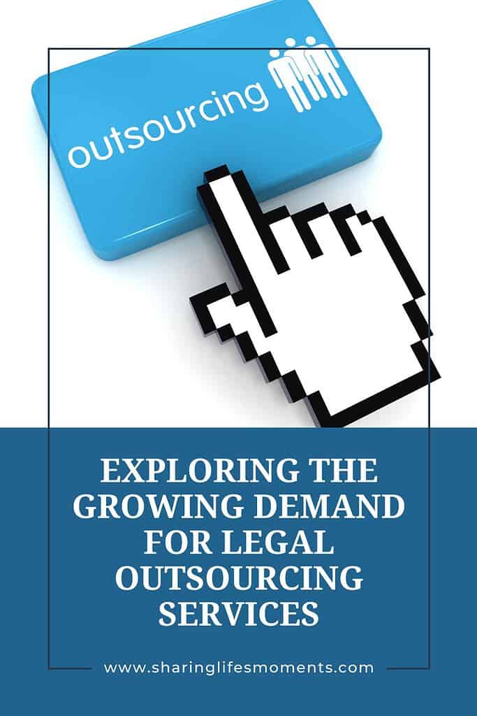 Exploring the Growing Demand for Legal Outsourcing Services 3 Exploring the Growing Demand for Legal Outsourcing Services 3