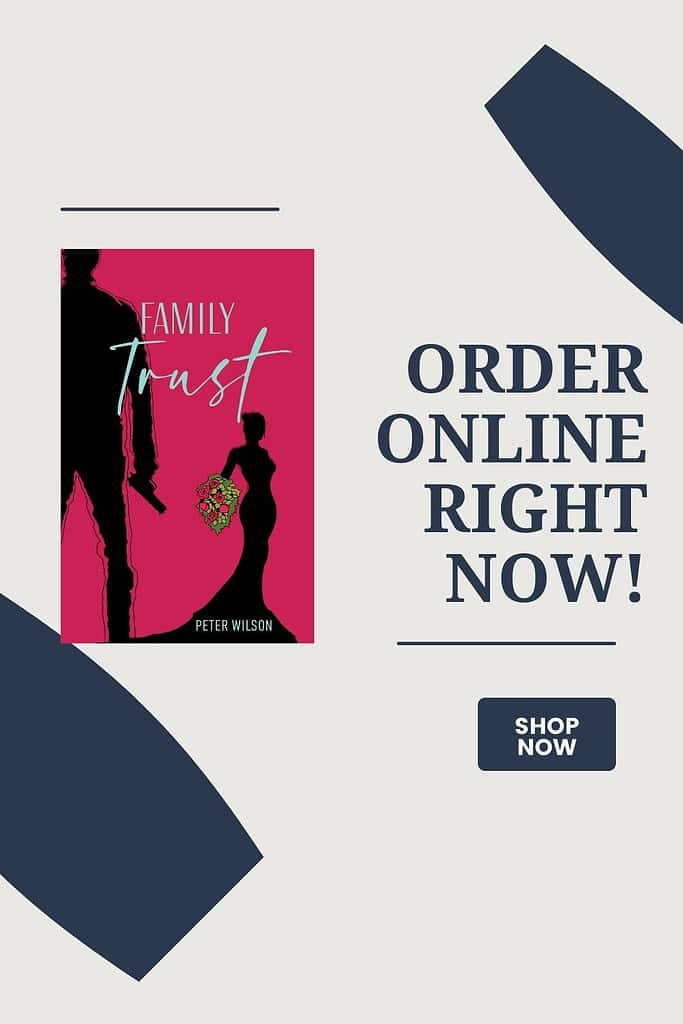 Family Trust by Peter Wilson Book Review 6 Family Trust by Peter Wilson Book Review 6