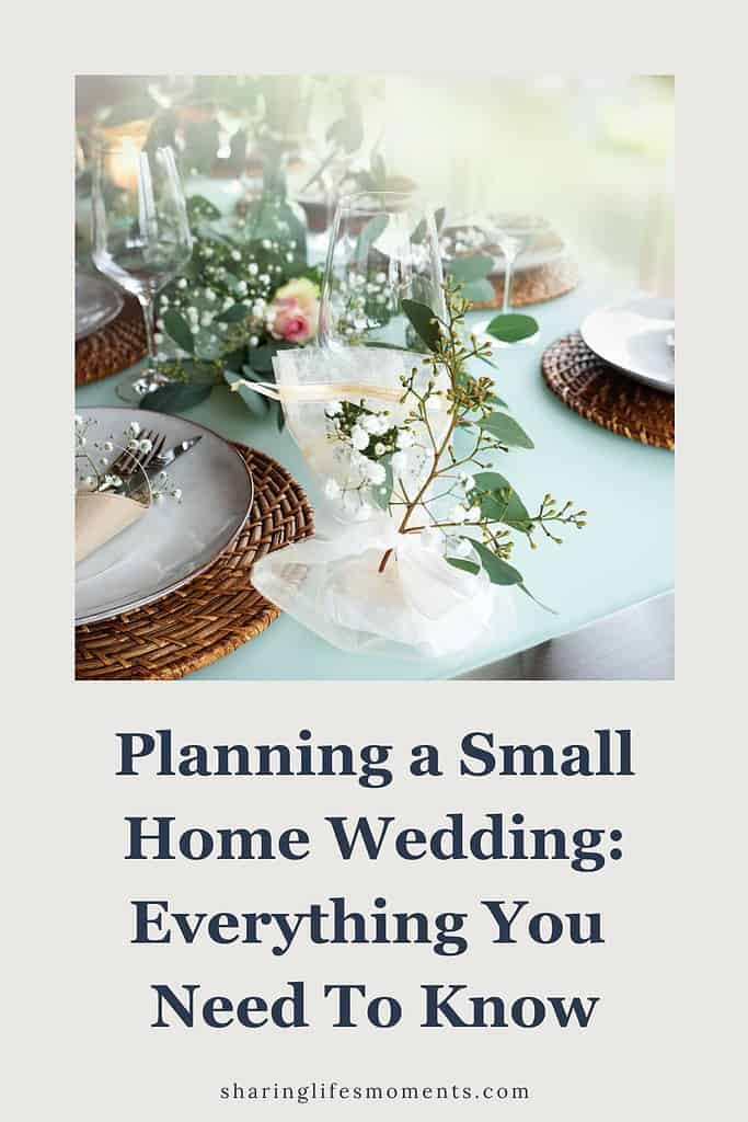 Planning a Small Home Wedding: Everything You Need To Know 1
