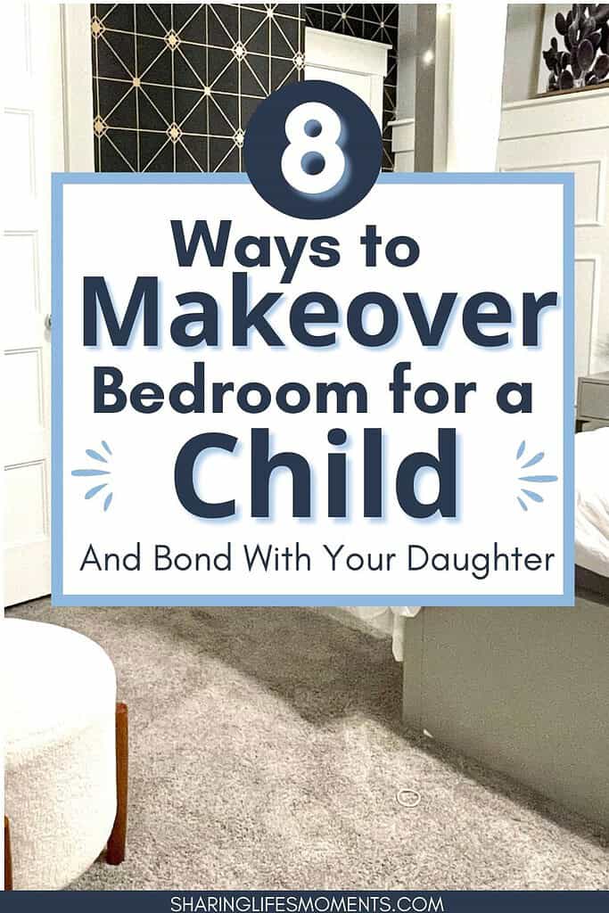 How to Do a Bedroom Makeover and Bond with Your Daughter at the Same Time 1 How to Do a Bedroom Makeover and Bond with Your Daughter at the Same Time 1