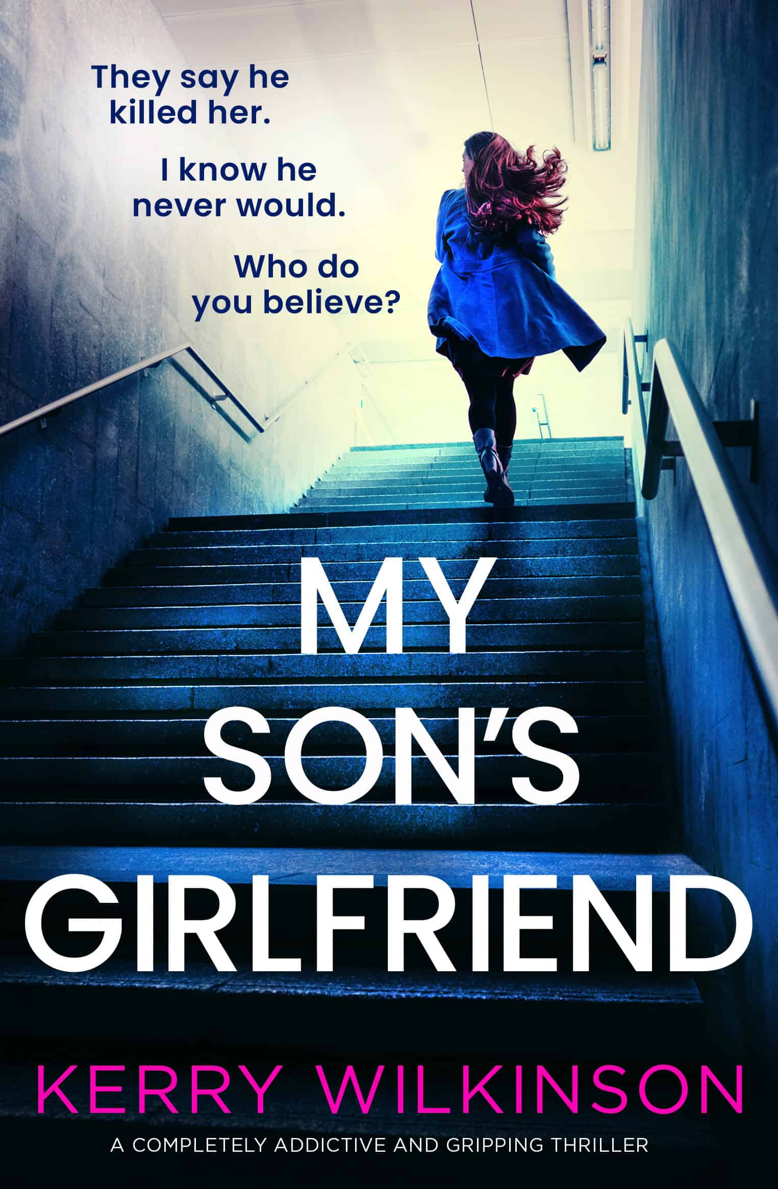 Come find out why you need to add My Son's Girlfriend book to your #toreadlist. #MySonsGirlfriend #KerryWillkinson #Bookouture #BookoutureAnonymous #bookreview #bookworm #booklovers