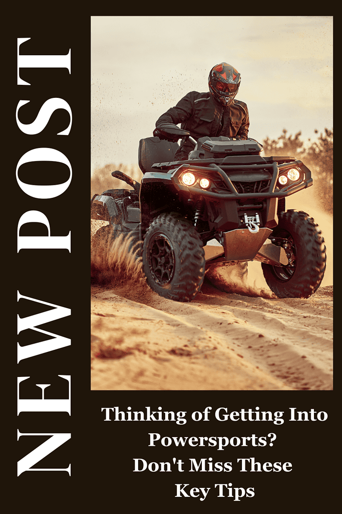 Getting into powersports opens the door to thrilling adventures. Find tips on choosing the right vehicle, essential gear, and how to start your journey safely.