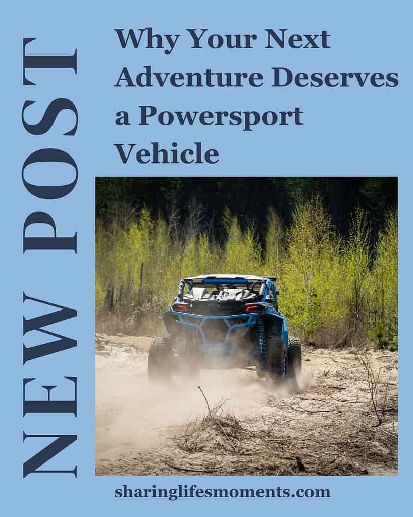 Why Your Next Adventure Deserves A Powersport Vehicle 1 Why Your Next Adventure Deserves A Powersport Vehicle 1