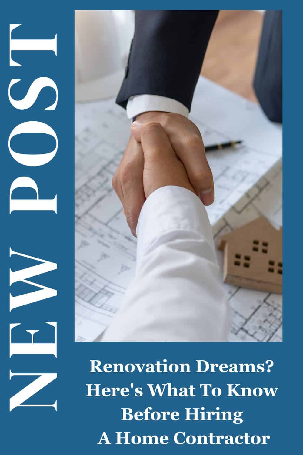 Renovation Dreams? Here's What To Know Before Hiring A Home Contractor ...