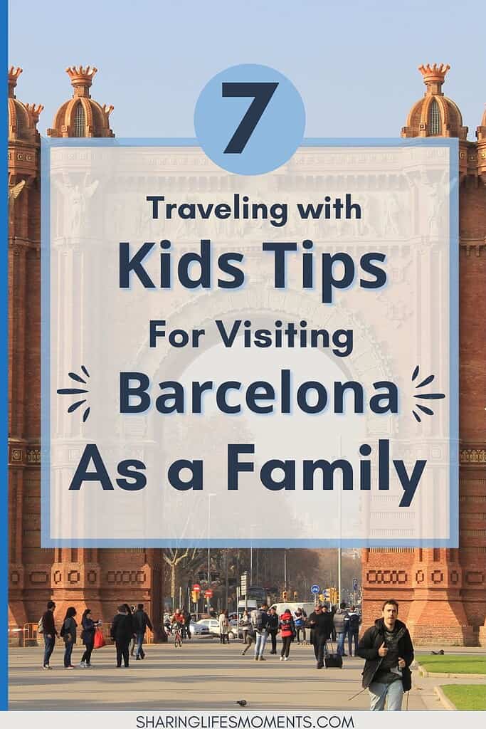 Traveling With Kids? Here's Why Barcelona Is More Family-Friendly Than You Think 4 Traveling With Kids? Here's Why Barcelona Is More Family-Friendly Than You Think 4