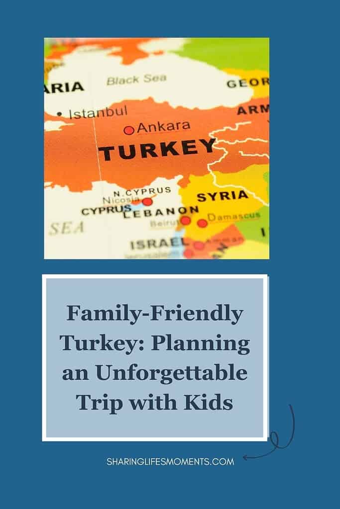 Family-Friendly Turkey: Planning an Unforgettable Trip with Kids 3