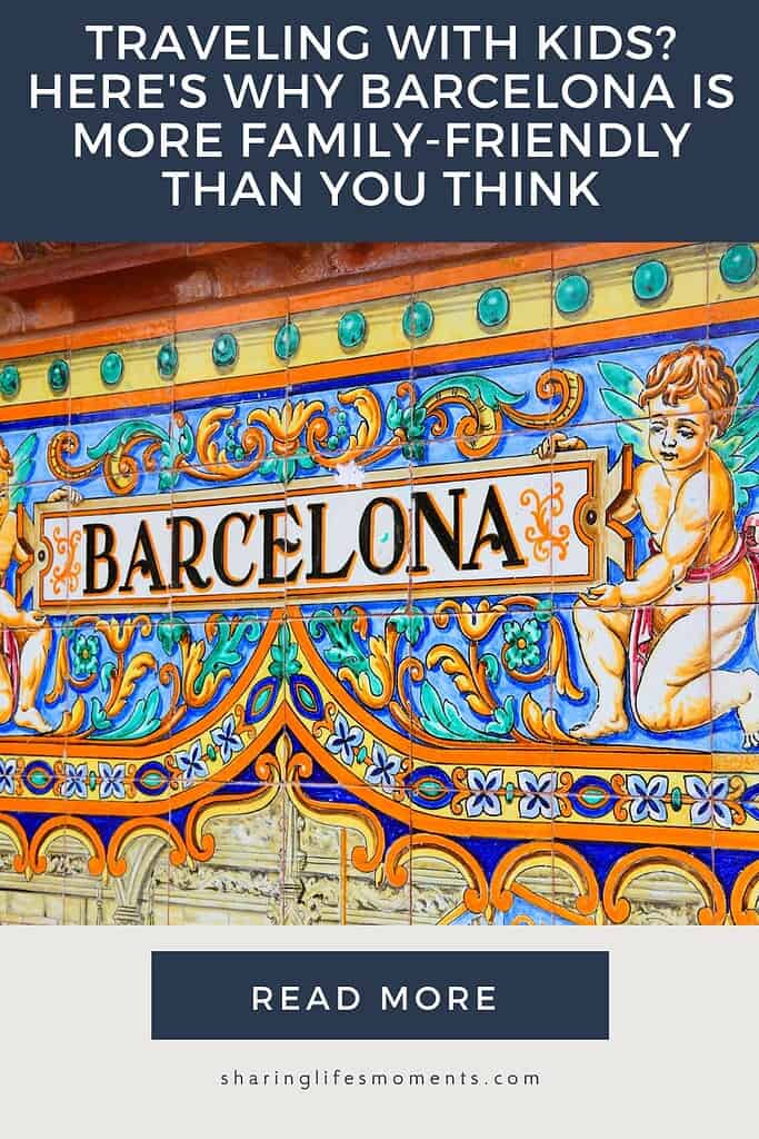 Traveling With Kids? Here's Why Barcelona Is More Family-Friendly Than You Think 3 Traveling With Kids? Here's Why Barcelona Is More Family-Friendly Than You Think 3