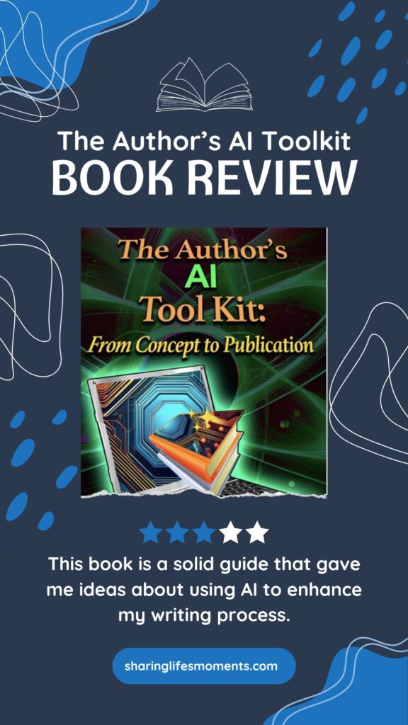 The Author's AI Toolkit: From Concept to Publication by Hank Quense 3