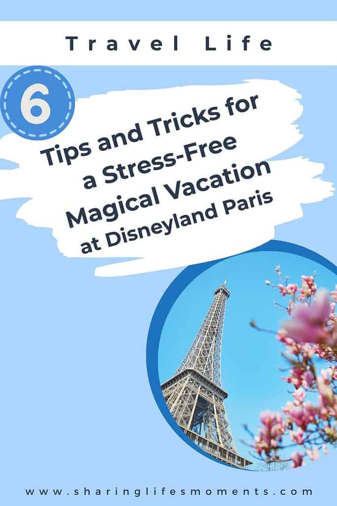 Disneyland Paris for Families: Tips and Tricks for a Stress-Free Magical Vacation 1 Disneyland Paris for Families: Tips and Tricks for a Stress-Free Magical Vacation 1
