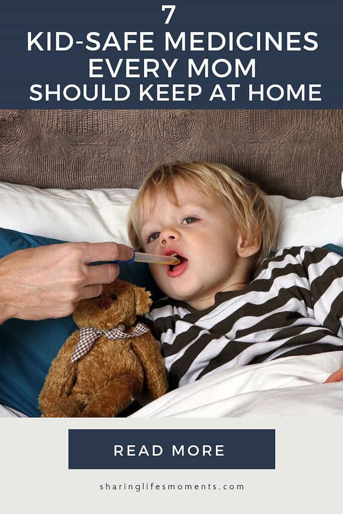 7 Kid-Safe Medicines Every Mom Should Keep at Home 3 Be prepared! Discover the top medicines every mom should keep at home to handle common illnesses. Stock your family’s essentials—read our guide today!