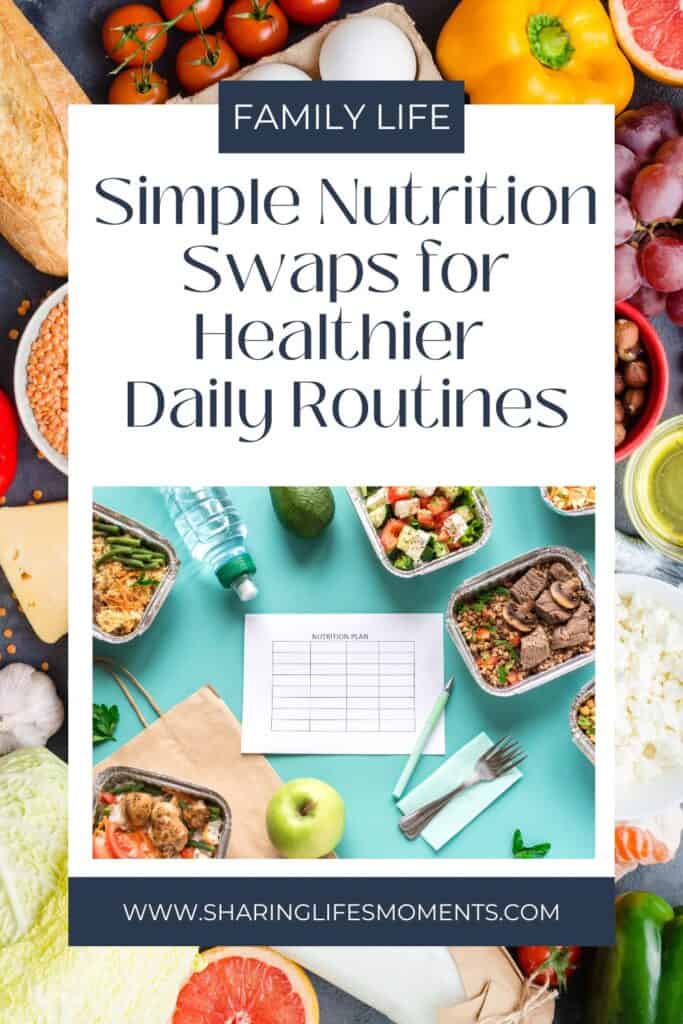 Simple Nutrition Swaps for Healthier Daily Routines 2