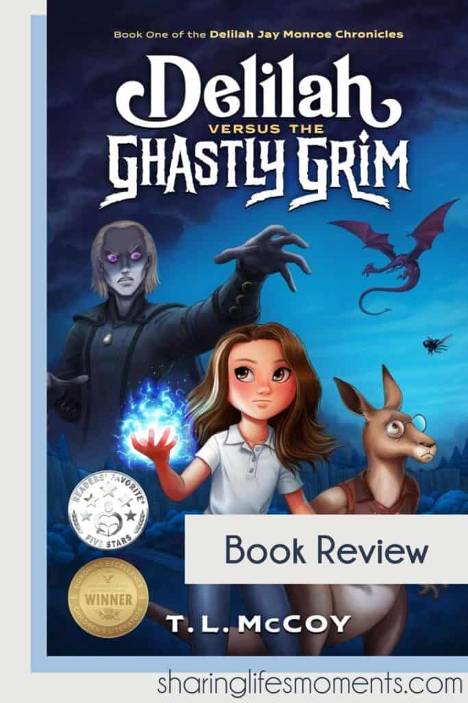 Delilah versus the ghastly grim book cover, children's fantasy adventure, spooky characters, book review, sharing life's moments.