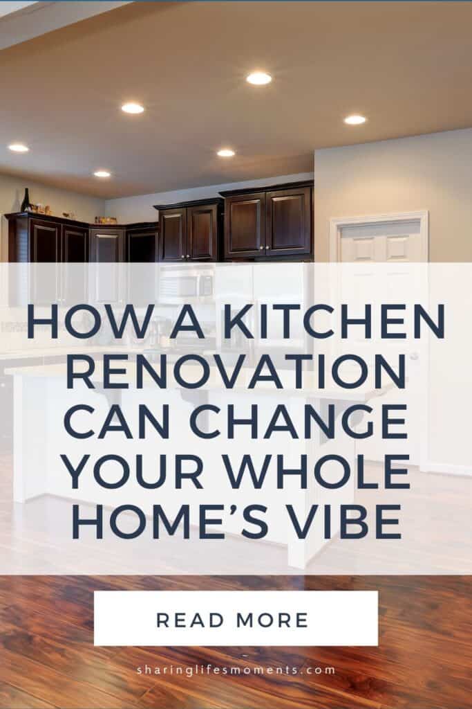 How A Kitchen Renovation Can Change Your Whole Home’s Vibe 1