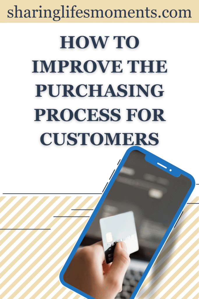 How To Improve The Purchasing Process For Customers 2 How To Improve The Purchasing Process For Customers 2