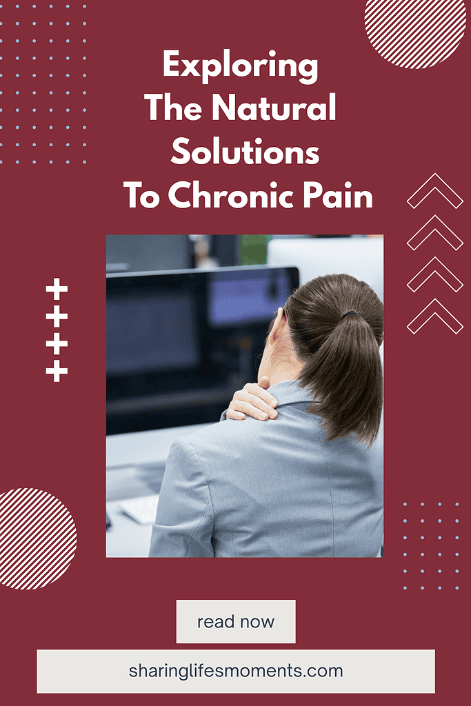 Find lasting relief with natural solutions for chronic pain—simple, holistic methods that ease discomfort and restore balance.