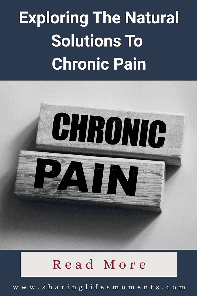 Exploring The Natural Solutions To Chronic Pain 2
