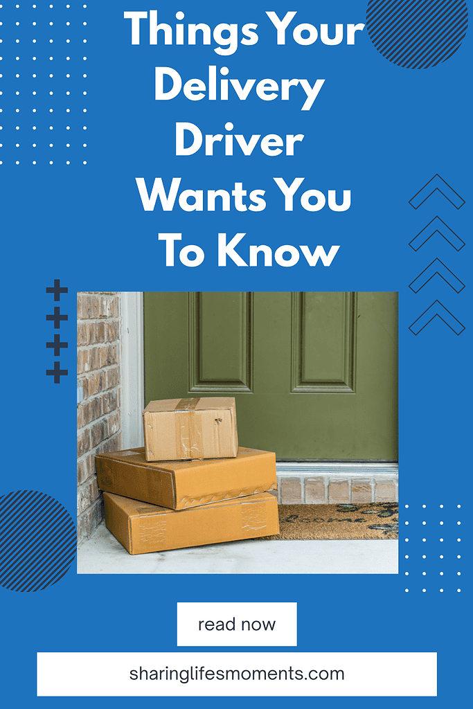 Things Your Delivery Driver Wants You To Know 2
