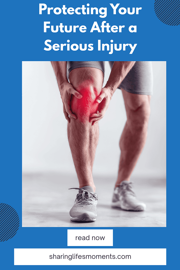 Protecting Your Future After a Serious Injury 1