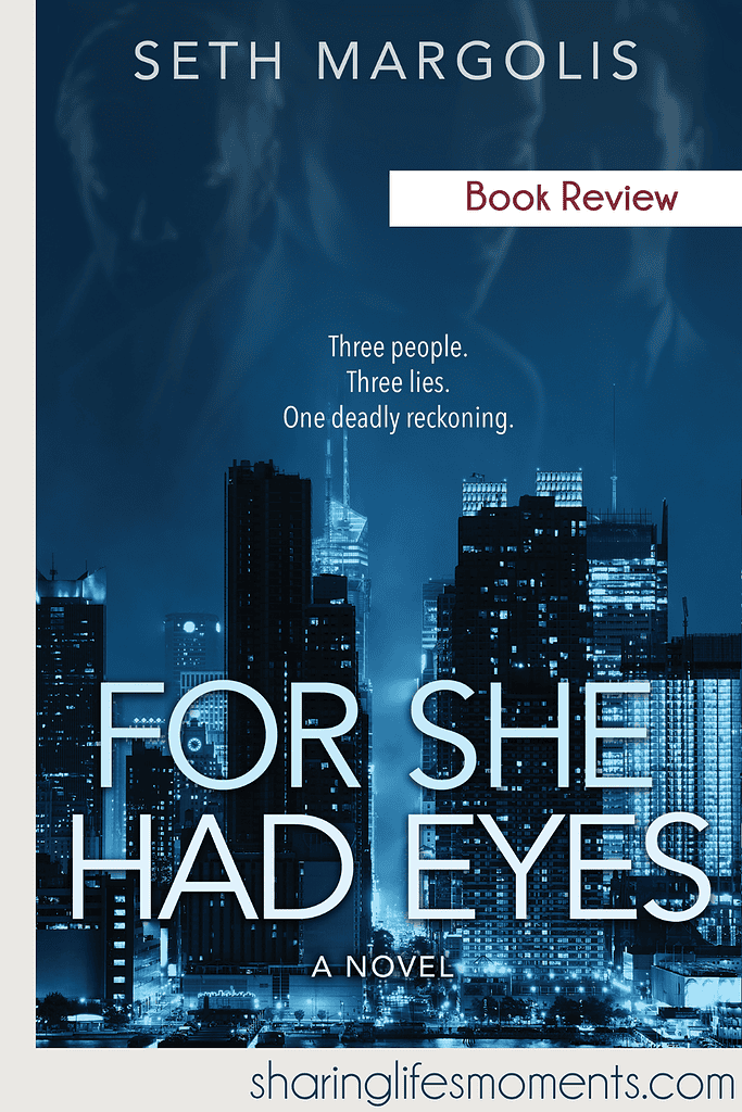 For She Had Eyes Book Review 4 For She Had Eyes Book Review 4
