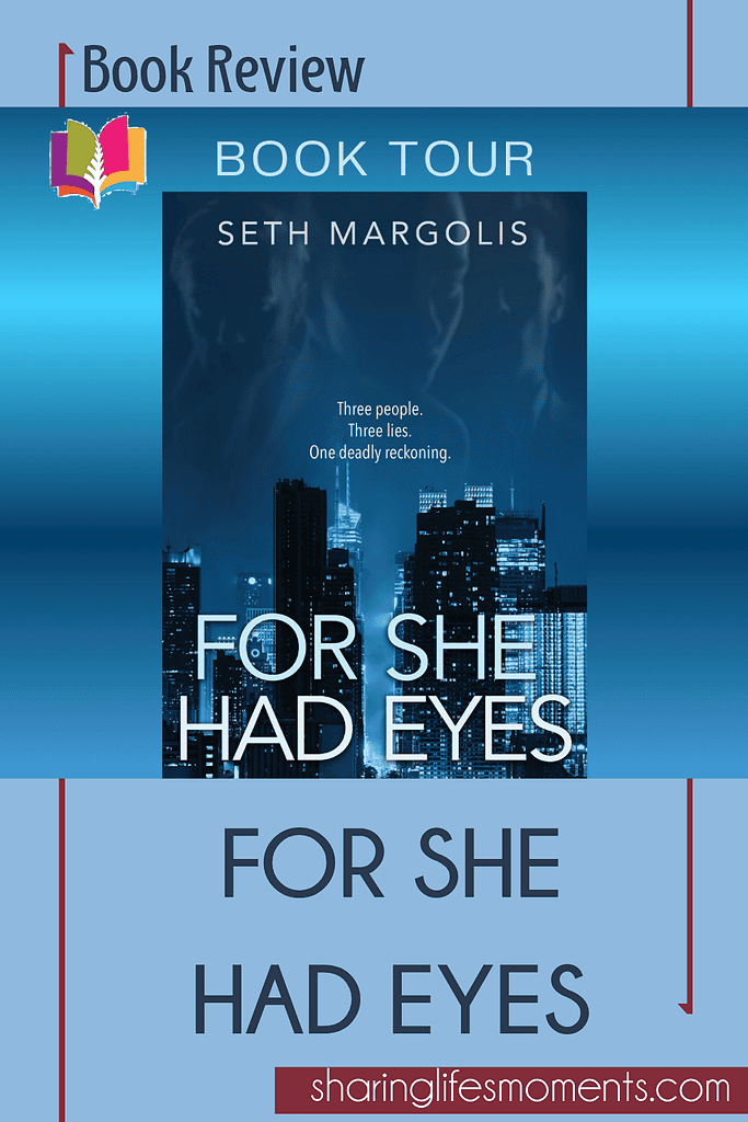 For She Had Eyes Book Review 1 For She Had Eyes Book Review 1