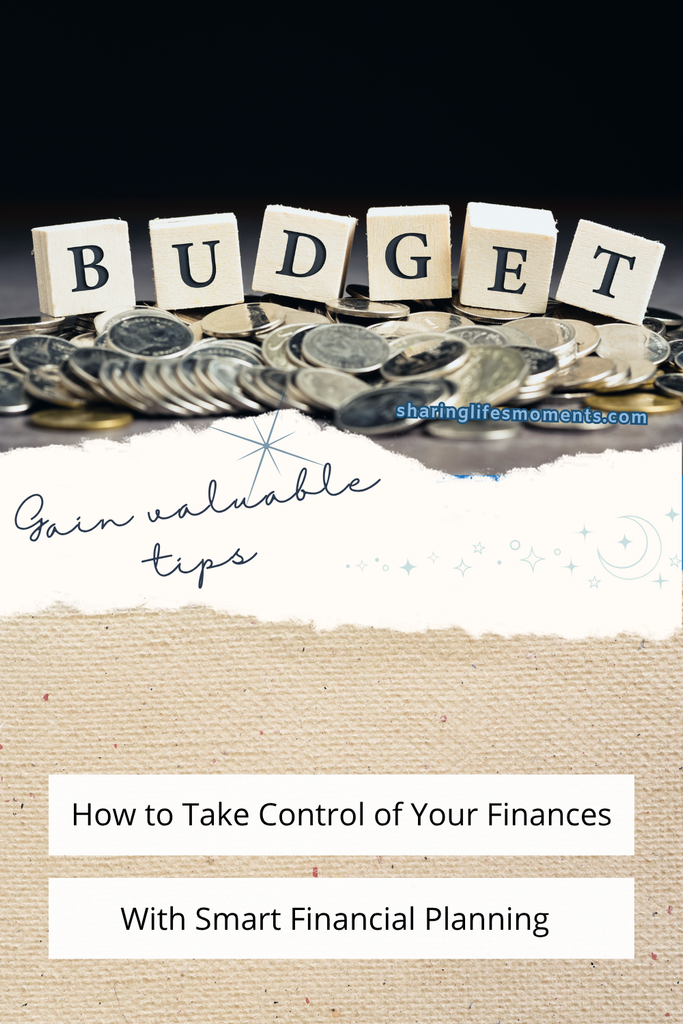 How to Take Control of Your Finances With Smart Financial Planning 2 How to Take Control of Your Finances With Smart Financial Planning 2